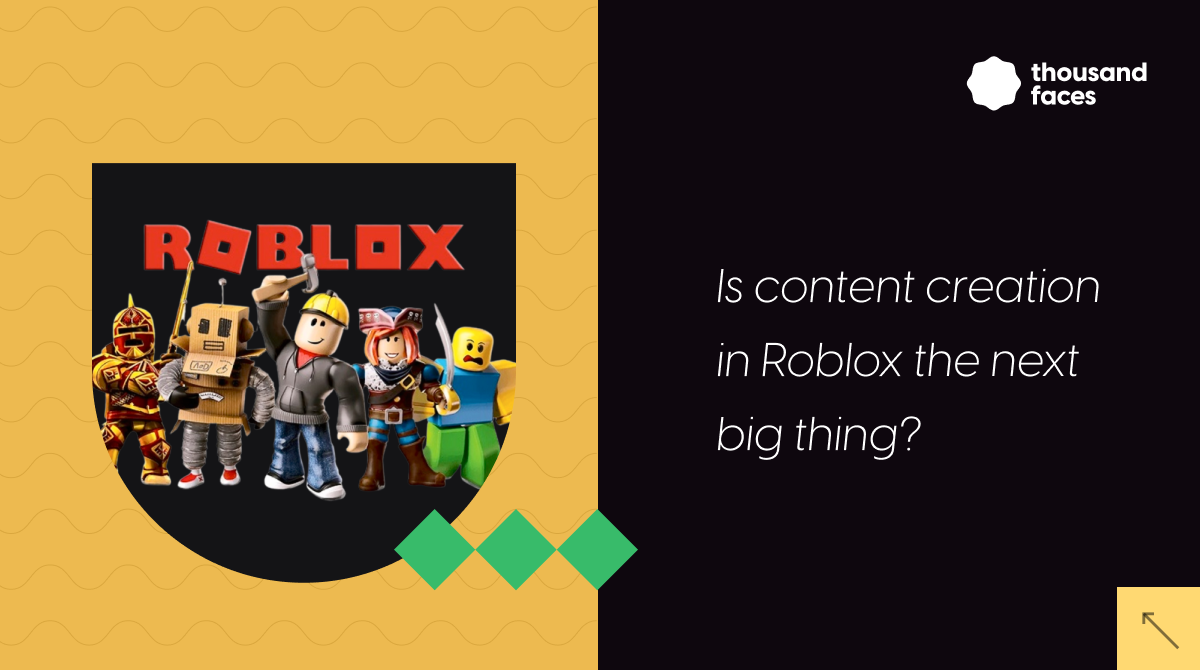 Is content creation in Roblox the next big thing   TFC